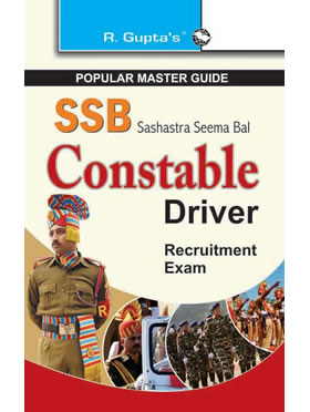 RGupta Ramesh Sashastra Seema Bal: Constabel Driver Recruitment Exam Guide English Medium